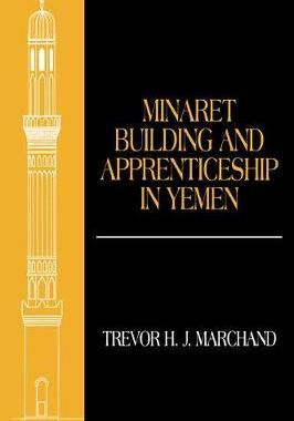 预订 Minaret Building and Apprenticeship in Yemen