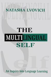 【预订】The Multilingual Self