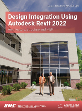 【预订】Design Integration Using Autodesk Revit 2022 9781630574512