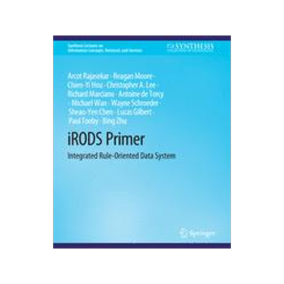 预订 Irods Primer: Integrated Rule-Oriented Data System