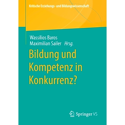 预订 Bildung und Kompetenz in Konkurrenz?: 9783658346171