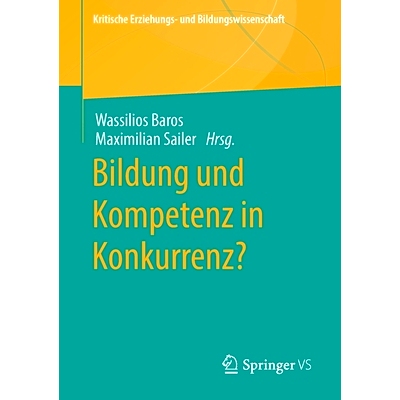 预订 Bildung und Kompetenz in Konkurrenz?: 9783658346171