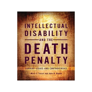 [预订]Intellectual Disability and the Death Penalty: Current Issues and Controversies 9798765116296