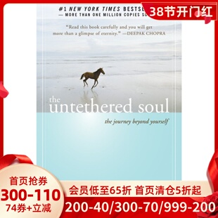 现货 英文原版 清醒地活 迈克辛格 不羁的灵魂 The Untethered Soul:The Journey Beyond Yourself by Michael A.Si 9781572245372