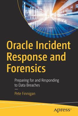 【预订】Oracle Incident Response and Forensics