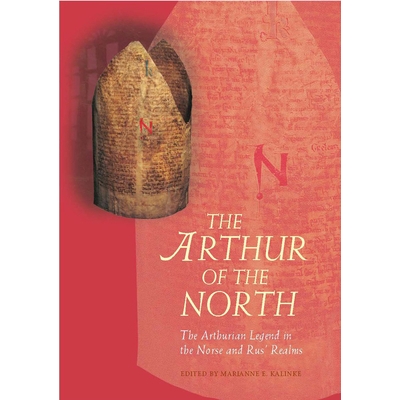 The Arthurian Legend in the Norse and Ru
