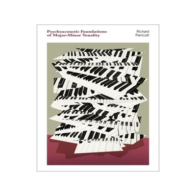 [预订]Psychoacoustic Foundations of Major-Minor Tonality 9780262547352
