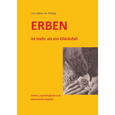 预订 ERBEN ist mehr als ein Glücksfall: Fakten, psychologische und systemische Aspekte 9783384778215
