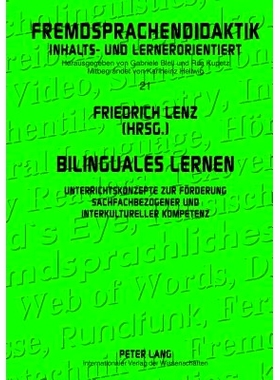 预订 Bilinguales Lernen: Unterrichtskonzepte zur Förderung sachfachbezogener und interkultureller Kompetenz 双语学习：
