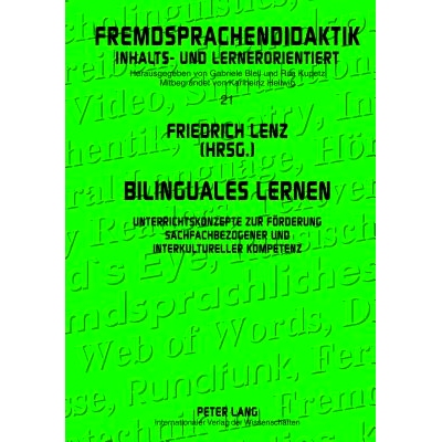预订 Bilinguales Lernen: Unterrichtskonzepte zur Förderung sachfachbezogener und interkultureller Kompetenz 双语学习：