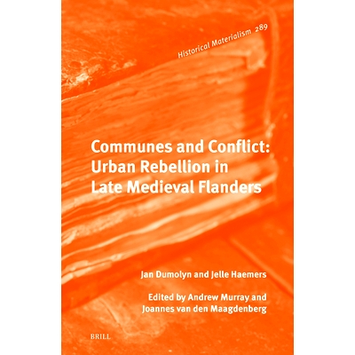 Urban Rebellion in Late Medieval Flander