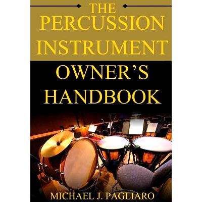 预订 The Percussion Instrument Owner’s Handbook: 9781979770187