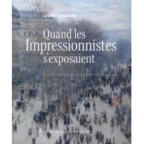 预订 Quand les impressionnistes s’exposaient: 9782850351518