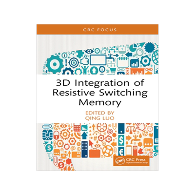 预订 3D Integration of Resistive Switching Memory