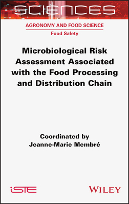 【预订】Microbiological Risk Assessment Associated With The Food Processing  9781789450842