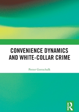 [预订]Convenience Dynamics and White-Collar Crime