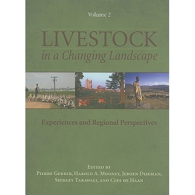 预订 Livestock in A Changing Landscape, Volume 2: Experiences and Regional Perspectives: 9781597266727