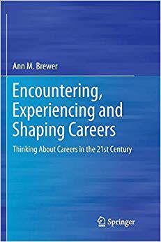 【预售】Encountering, Experiencing and Shaping Careers: Thinking about Careers in the 21st Century