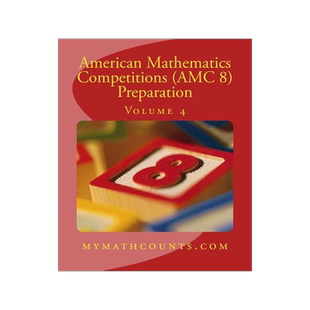 英文原版 美国数学竞赛 (AMC 8) 备考4 American Mathematics Competitions (AMC 8) Preparation (Volume 4)