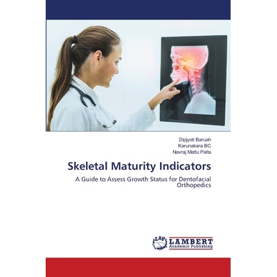 预订 Skeletal Maturity Indicators: 9786203199291