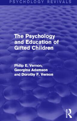 【预订】The Psychology and Education of Gifted Children (Psychology Revivals)