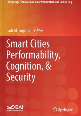 【预订】Smart Cities Performability, Cognition, & Security
