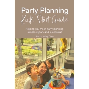 Kick 9798865076353 fun planning Party Planning simple Guide Start and 预订 Making stylish party