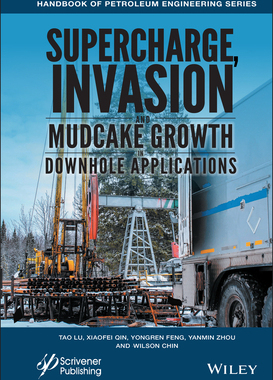 【预订】Supercharge, Invasion, And Mudcake Growth In Downhole Applications 9781119283324