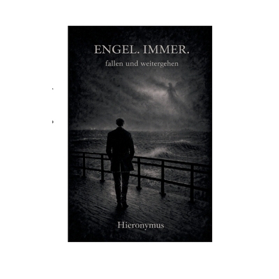 预订 Engel. Immer.: fallen und weitergehen 9783695171316