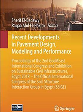 【预售】Recent Developments in Pavement Design, Modeling and Performance