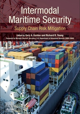 【预订】Intermodal Maritime Security: Supply Chain Risk Mitigation