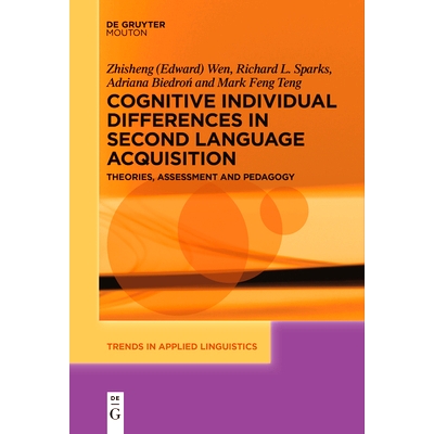 预订 Cognitive Individual Differences in Second Language Acquisition: Theories, Assessment and Pedagogy: 9781501523663