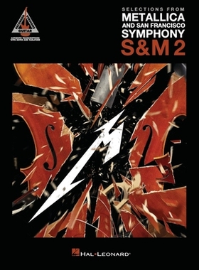 【预订】Selections from Metallica and San Francisco Symphony - S&m 2: Guitar Recorded Versions Authentic Transcrip...