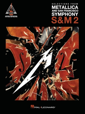 【预订】Selections from Metallica and San Francisco Symphony - S&m 2: Guitar Recorded Versions Authentic Transcrip...