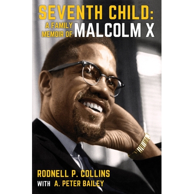 预订 Seventh Child: A Family Memoir of Malcolm X: 9781496740540