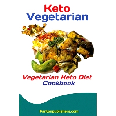 预订 Keto Vegetarians: Vegetarian Keto Diet Cookbook