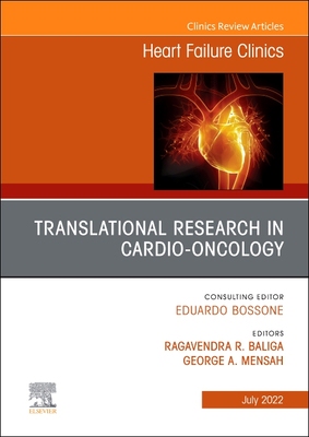【预订】Translational Research in Cardio-Oncology, an Issue of Heart Failure 9780323987479
