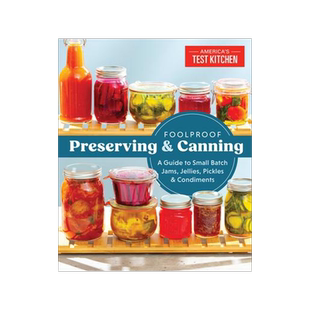 [预订]Foolproof Preserving: A Guide to Small Batch Jams, Jellies, Pickles, Condiments, and More 9781940352510