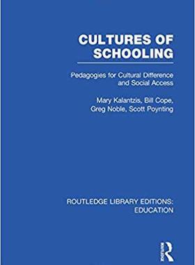 【预售】Cultures of Schooling (RLE Edu L Sociology of Education)