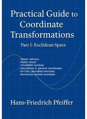 预订 Practical guide to coordinate transformations: Part I: Euclidian Space: 9783819209635