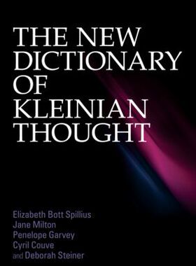【预订】The New Dictionary of Kleinian Thought