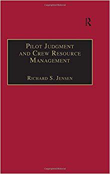【预售】Pilot Judgment and Crew Resource Management