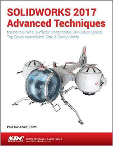 【预售】SOLIDWORKS 2017 Advanced Techniques