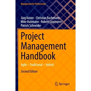 Hybrid Project – 预订 项目管理手册：敏捷 第2版 Handbook 混合 Management 9783662662137 Agile 传统 Traditional