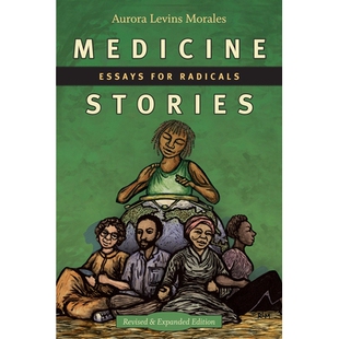 预订 Medicine Stories: Essays for Radicals 医学故事:激进分子论文(修订版): 9781478001904