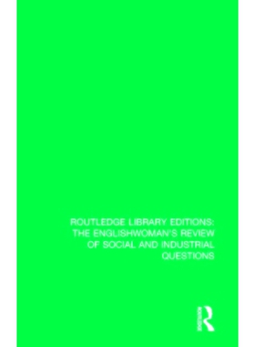 预订 The Englishwoman’s Review of Social and Industrial Questions: 1866-1867 With an introduction by Janet Horowitz Mur