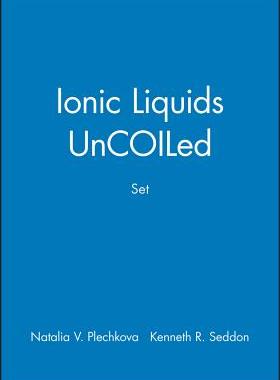 预订 Ionic Liquids Uncoiled, Set