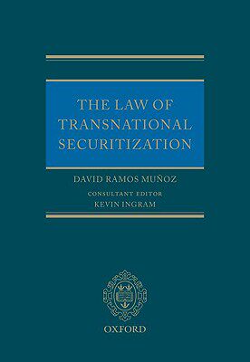 【预订】The Law of Transnational Securitization