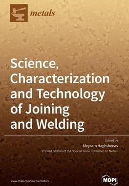 [预订]Science, Characterization and Technology of Joining and Welding 9783039289974