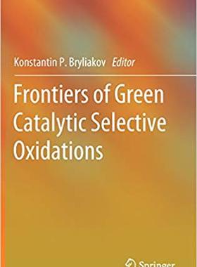 【预售】Frontiers of Green Catalytic Selective Oxidations